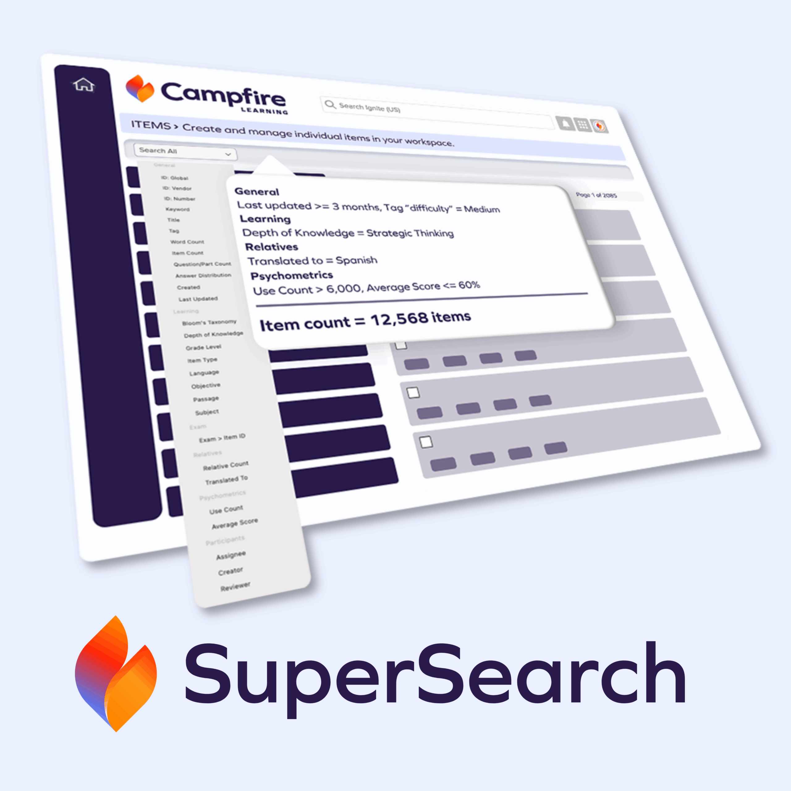 Graphic representation of Campfire Studio’s SuperSearch interface. It illustrates a search bar at the top with filters such as Author, Item Type, and Review Status beneath. Example search results are shown in a list format. This mockup demonstrates how users can quickly locate specific assessment items from a large item bank using SuperSearch.